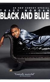 Tracy Morgan: Black and Blue poster