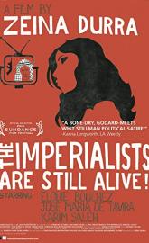 The Imperialists Are Still Alive! poster