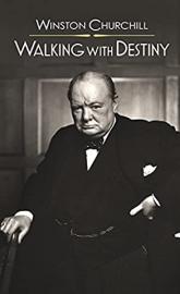 Winston Churchill: Walking with Destiny poster