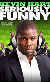 Kevin Hart: Seriously Funny poster