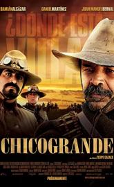 Chicogrande poster