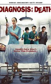 Diagnosis: Death poster