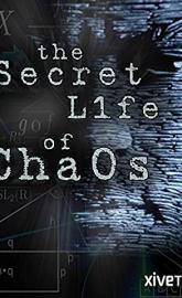 The Secret Life of Chaos poster