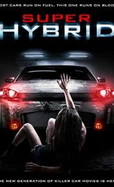 Super Hybrid poster