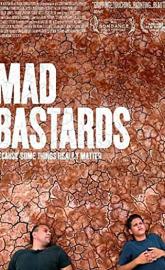 Mad Bastards poster