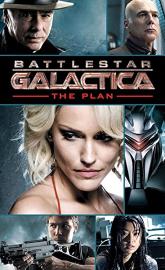 Battlestar Galactica: The Plan poster
