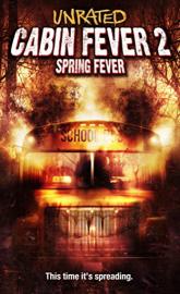 Cabin Fever 2: Spring Fever poster