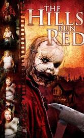 The Hills Run Red poster
