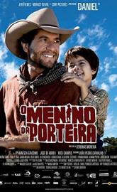 O Menino da Porteira poster