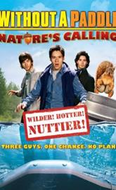 Without a Paddle: Nature's Calling poster