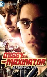 Missy and the Maxinator poster