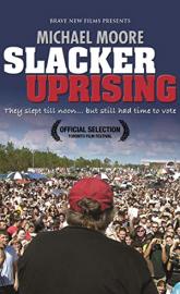 Slacker Uprising poster