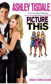 Picture This poster