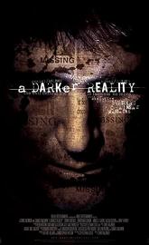 A Darker Reality poster
