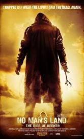 No Man's Land: The Rise of Reeker poster