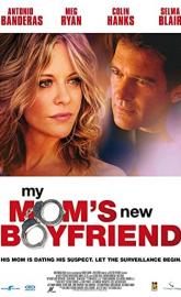 My Mom's New Boyfriend poster
