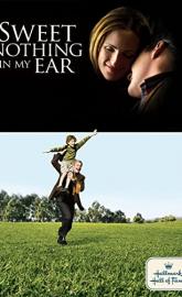Sweet Nothing in My Ear poster