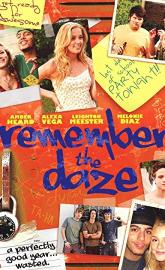Remember the Daze poster