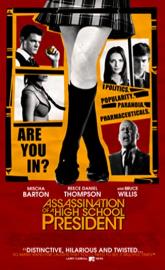 Assassination of a High School President poster