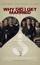 Tyler Perry's Why Did I Get Married? poster