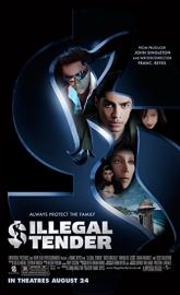 Illegal Tender poster