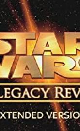 Star Wars: The Legacy Revealed poster