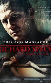 Chicago Massacre: Richard Speck poster