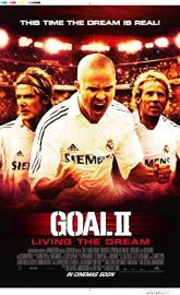 Goal II: Living the Dream poster