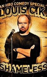 Louis C.K.: Shameless poster