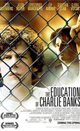 The Education of Charlie Banks poster