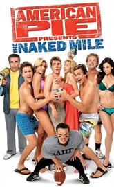 American Pie Presents: The Naked Mile poster