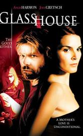 Glass House: The Good Mother poster