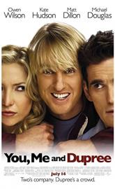 You, Me and Dupree poster