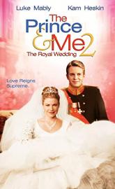 The Prince & Me II: The Royal Wedding poster