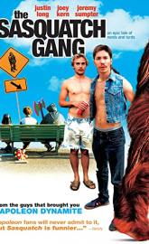 The Sasquatch Gang poster