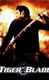 The Tiger Blade poster