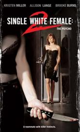 Single White Female 2: The Psycho poster