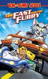 Tom and Jerry: The Fast and the Furry poster