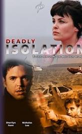 Deadly Isolation poster