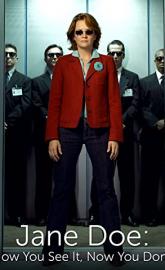 Jane Doe: Now You See It, Now You Don't poster