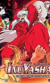Inuyasha the Movie 4: Fire on the Mystic Island poster