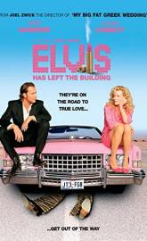 Elvis Has Left the Building poster