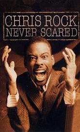 Chris Rock: Never Scared poster