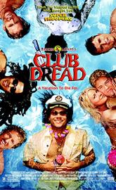 Club Dread poster