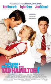 Win a Date with Tad Hamilton! poster