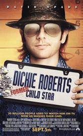 Dickie Roberts: Former Child Star poster