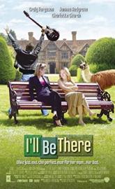 I'll Be There poster