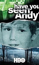 Have You Seen Andy? poster