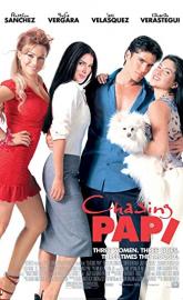 Chasing Papi poster