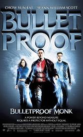 Bulletproof Monk poster